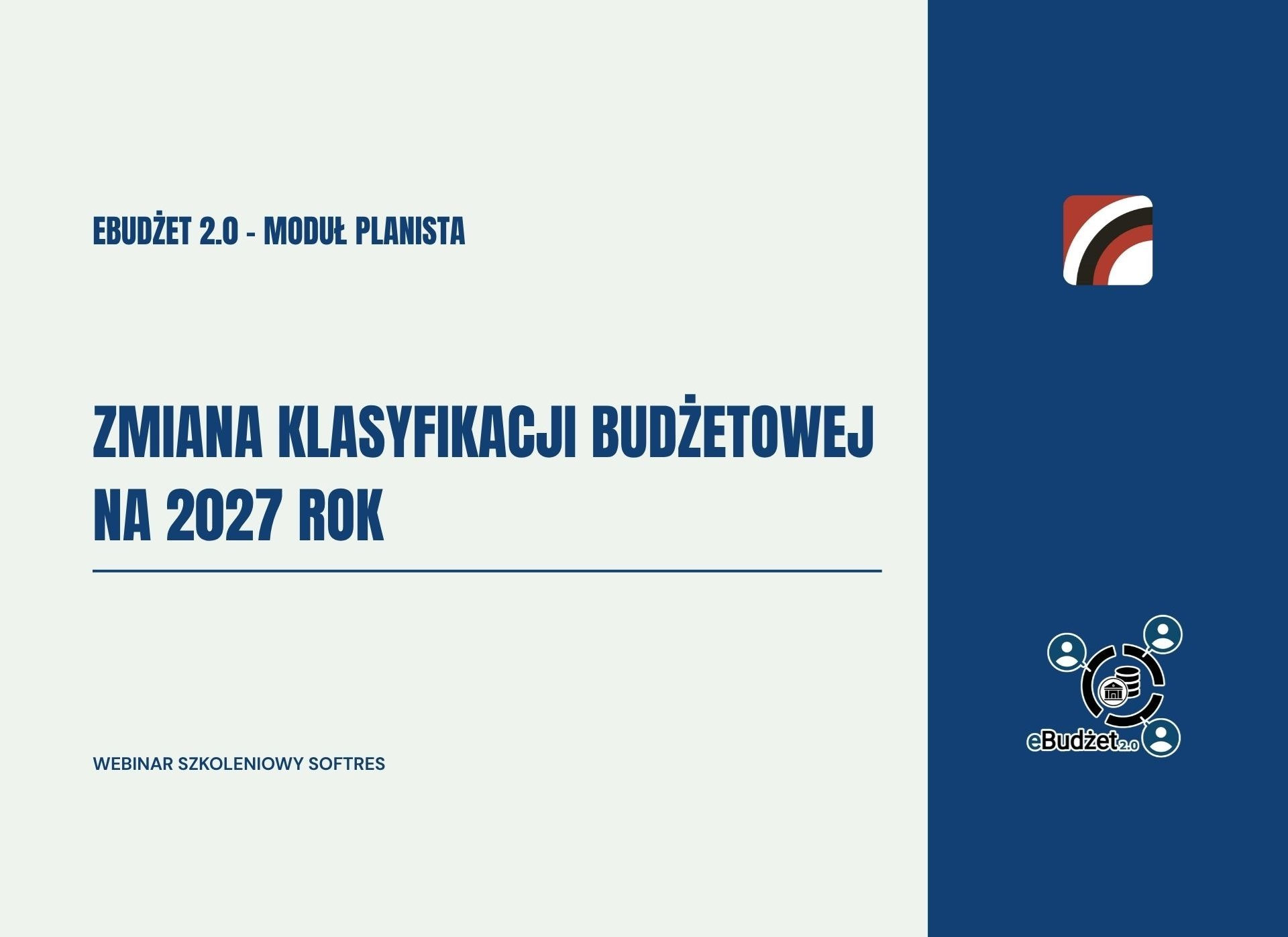 Zmiana klasyfikacji budżetowej na rok 2027 – webinar szkoleniowy